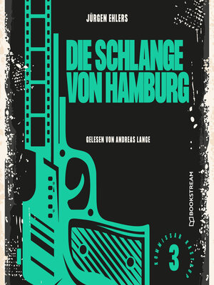 cover image of Die Schlange von Hamburg--Kommissar Kastrup, Band 3